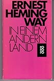 In einem andern Land : Roman. - Ernest Hemingway