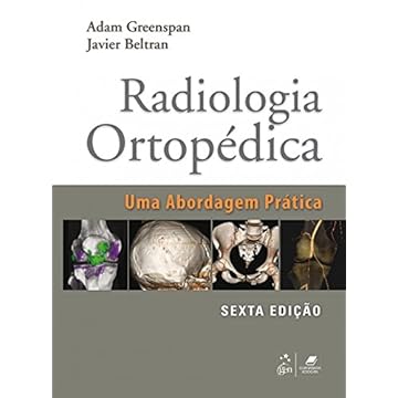 Capa do livro Radiologia Ortopédica - Uma Abordagem Prática