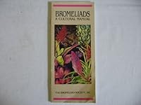 Bromeliads - A Cultural Manual B002WZJ0CK Book Cover