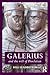 Produktbild Galerius and the Will of Diocletian (Roman Imperial Biographies)