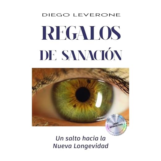 REGALOS DE SANACIÓN: Un salto hacia la nueva longevidad