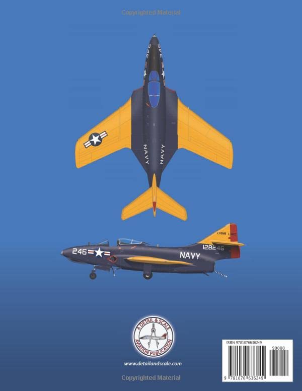 Jet Fighters of the U. S. Navy and Marine Corps: Part 1: The First Ten Years