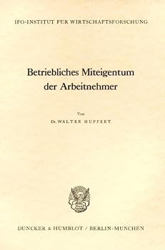 Paperback Betriebliches Miteigentum Der Arbeitnehmer [German] Book