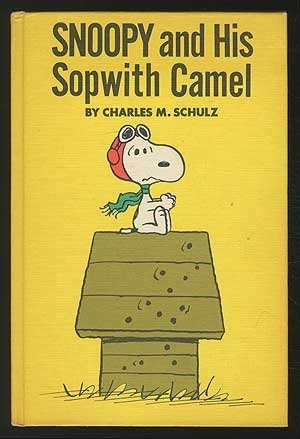 Snoopy and His Sopwith Camel