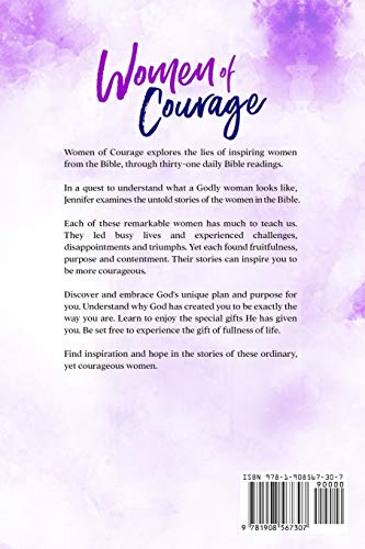 Women of Courage: 31 Daily Devotional Bible Readings - The Remarkable Untold Stories, Challenges & Triumphs Of Thirty-One Ordinary, Yet Extraordinary, Bible Women - Image 2