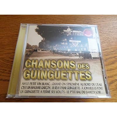 Chansons Des Guinguettes