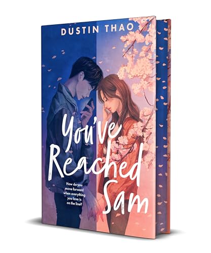 You'Ve Reached Sam. Special Edition: A Heartbreaking Ya Romance With A Touch Of Magic
