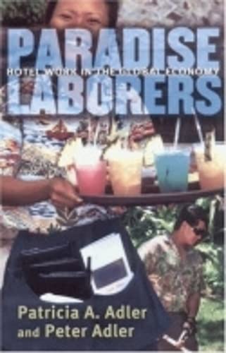 Buy Paradise Laborers: Hotel Work In The Global Economy — BookShops.in