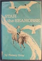 Star, the Seahorse B0006BV07U Book Cover