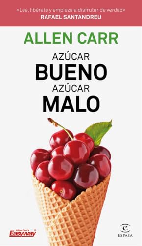 Azúcar bueno, azúcar malo (SIN COLECCION)