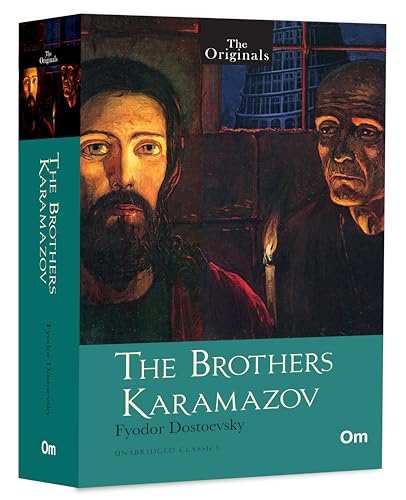 The Brothers Karamazov by Fyodor Dostoevsky | A Timeless Classic of Morality, Family, and Philosophy | The Originals Complete Classic | Love, Crime, and Spiritual Conflict | A Deep Exploration of Faith