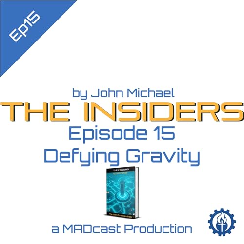 The Insiders: Episode 15 - Defying Gravity cover art