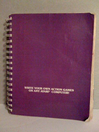 Dr. C.Wacko's Miracle Guide to Designing and Programming Your Own Atari Computer Arcade Games view 2