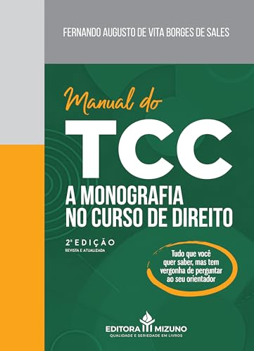 Manual do TCC: a Monografia no Curso de Direito