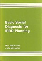 Basic Social Diagnosis for Irrd Planning: Conceptual Framework, Case Studies and Some Generalizations 0566051338 Book Cover