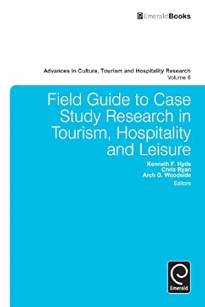Field Guide to Case Study Research in Tourism, Hospitality and Leisure: 6-Wow! eBook