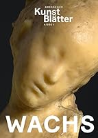 Dresdener Kunstblätter 4/2021 3954986558 Book Cover