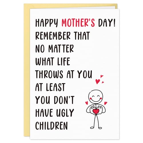 FLYAB Funny Mothers Day Card for Mom - At Least You Dont Have Ugly Children Hilarious Happy Mothers Day Gift from Kids Son Daughter with Envelope & Seal Sticker 8x5.5in