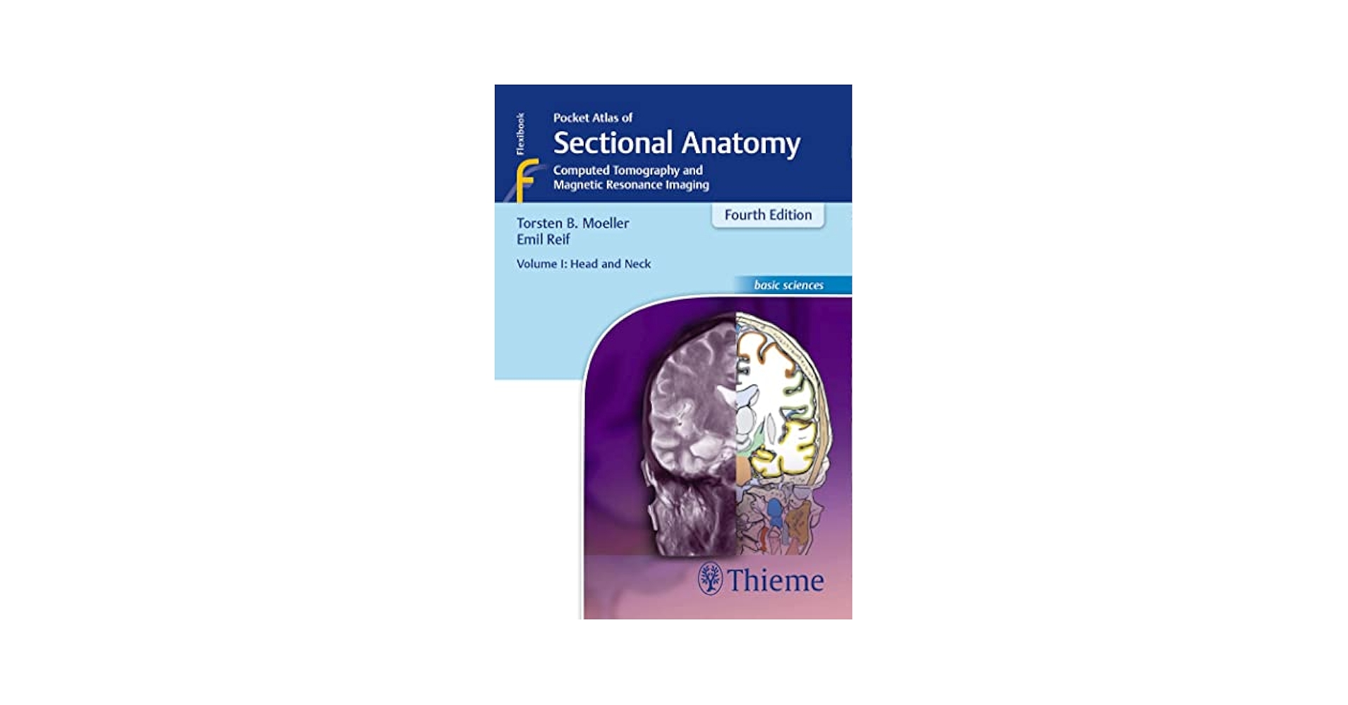 Pocket Atlas of Sectional Anatomy, Vol. 1: Head and Neck