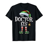 The Doctor Elf Shirt Matching Family Doctor Christmas Elf T-Shirt