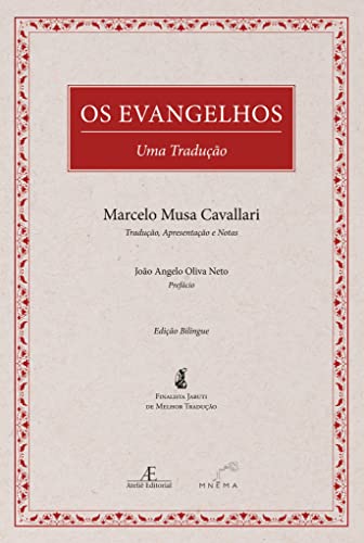 Os Evangelhos - Uma Tradução