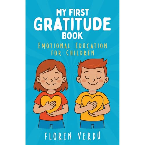 MY FIRST GRATITUDE BOOK Audiolibro Por Floren Verdú arte de portada