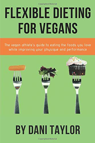 Flexible Dieting for Vegans