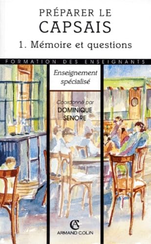 PREPARER LE CAPSAIS T1 (Ancienne Edition)