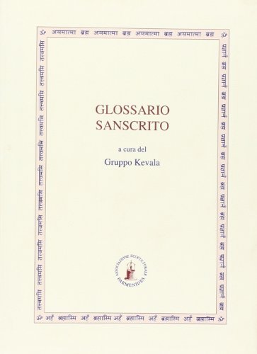 Glossario sanscrito Glossario sanscrito
