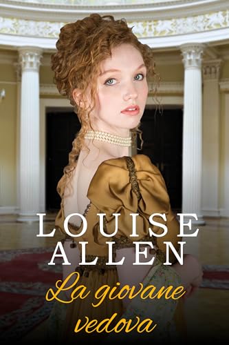 La giovane vedova: Un romanzo Regency