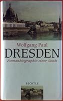 Dresden: Gegenwart und Erinnerung (German Edition) 3762804524 Book Cover