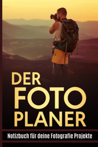 Der Foto Planer: Notizbuch für deine Fotografie Projekte I Dot Grid Design I 110 Seiten im Taschenbuch Format (6x9) DIN A5