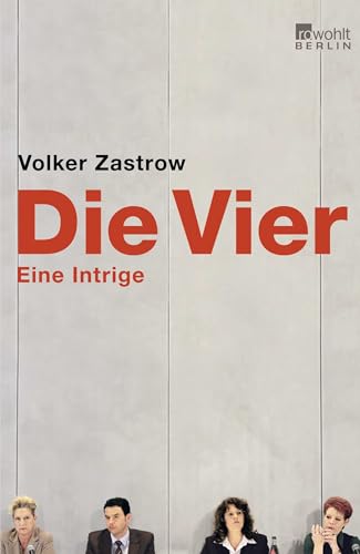 Die Vier: Eine Intrige