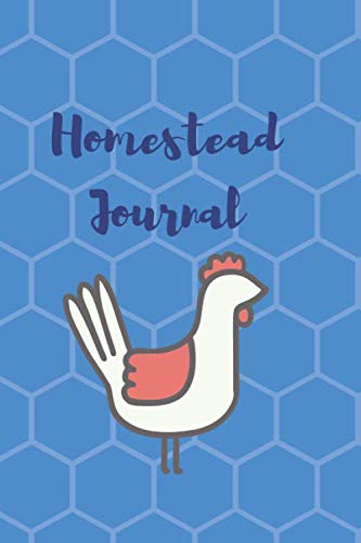 Homestead Journal - Chicken Wire