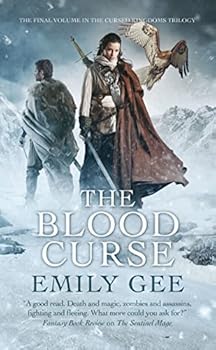 The Blood Curse - Book #3 of the Cursed Kingdoms