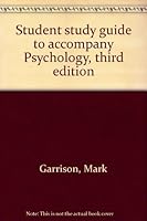 Student study guide to accompany Psychology, third edition 0394376161 Book Cover