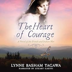 The Heart of Courage Audiolibro Por Lynne Basham Tagawa arte de portada