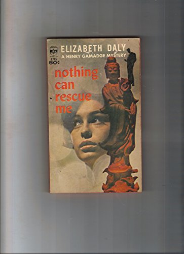 Nothing Can Rescue Me B000XA860S Book Cover