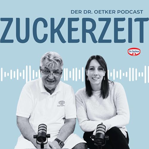 『Dr. Oetker Podcast - Zuckerzeit』のカバーアート