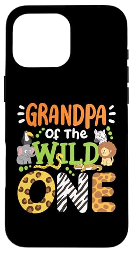 Grandpa Of The Wild One LbY {[CY Tt@ a t@~[ X}zP[X iPhone 16 Pro Max p