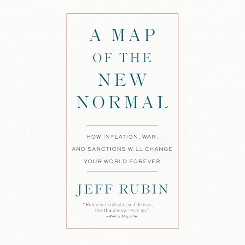 A Map of the New Normal by Jeff Rubin episode artwork