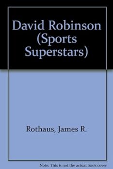 David Robinson : Sports Superstars Series
