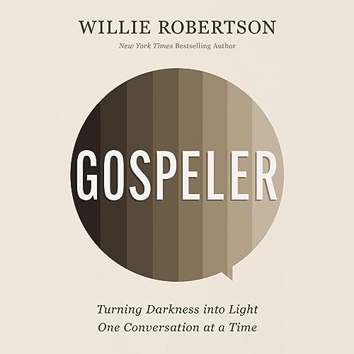 Gospeler by Willie Robertson episode artwork