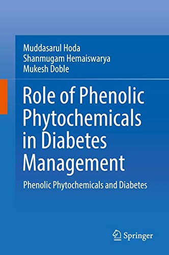 Buy Role of Phenolic Phytochemicals in Diabetes Management — BookShops.in
