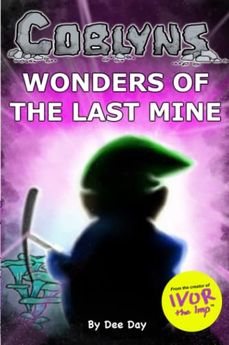 COBLYNS: Wonders of the Last Mine