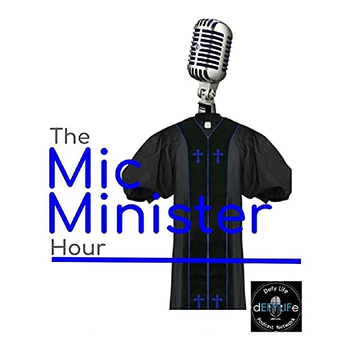 『The Mic Minister Hour』のカバーアート