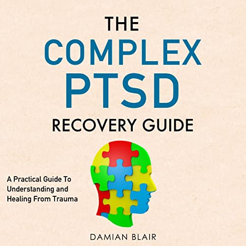 The Complex PTSD Recovery Guide by Damian Blair episode artwork