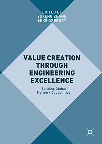 Value Creation through Engineering Excellence: Building Global Network Capabilities view 2