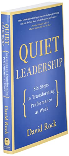 Quiet Leadership: Six Steps to Transforming Per... 0060835915 Book Cover