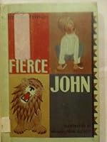 Fierce John B000HI2V0C Book Cover